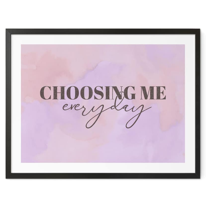 Att välja mig varje dag | Affirmation Poster