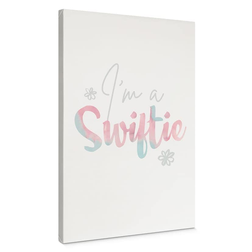 Canvastavla I'm a Swiftie - inspirerad av Taylor Swift