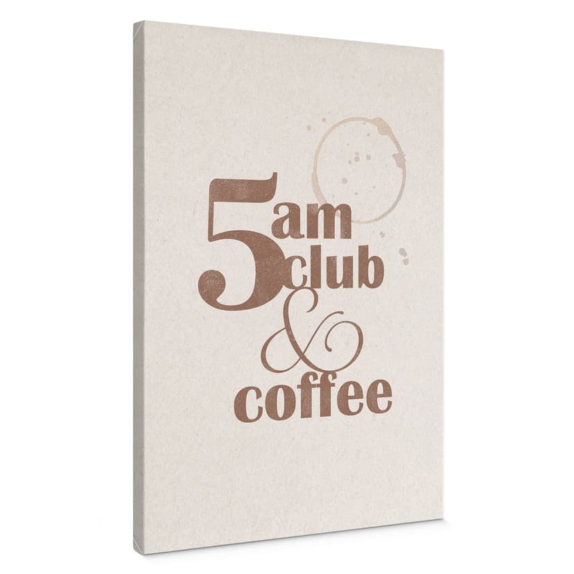 Canvastavla 5 am Club & Coffee