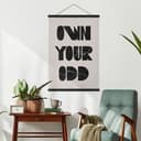 Textil poster Äg din udda