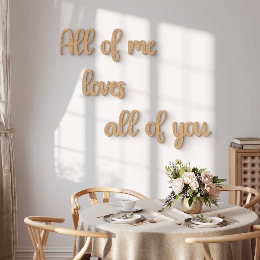 Väggdekorationer i trä 3D-bokstäver All of me loves all of you - MDF natur