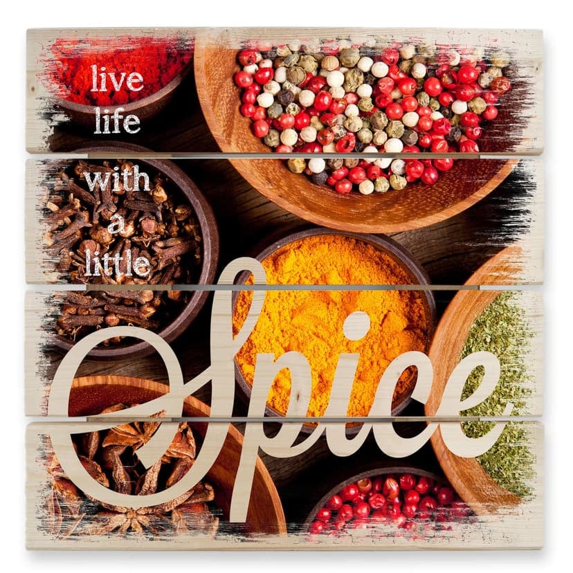 Trätavla Live life with a little Spice - 40x41,5 cm