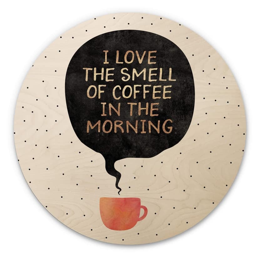 Trätavla Fredriksson - jag älskar doften av kaffe på morgonen - Round